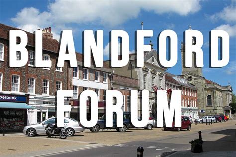 Things to see and do in Blandford Forum .